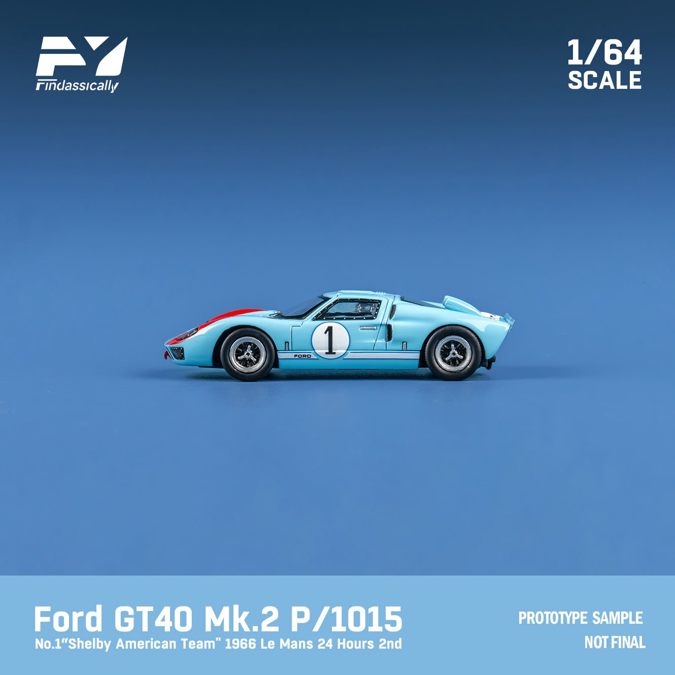 [ PREORDER ] Finclasscially FY - 1/64 Ford GT40 Mk II 1969 Le Mans diecast model - Blue #1 Ordinary - MODEL CARS UKMODEL CAR#INNO64##TARMAC##diecast_model#