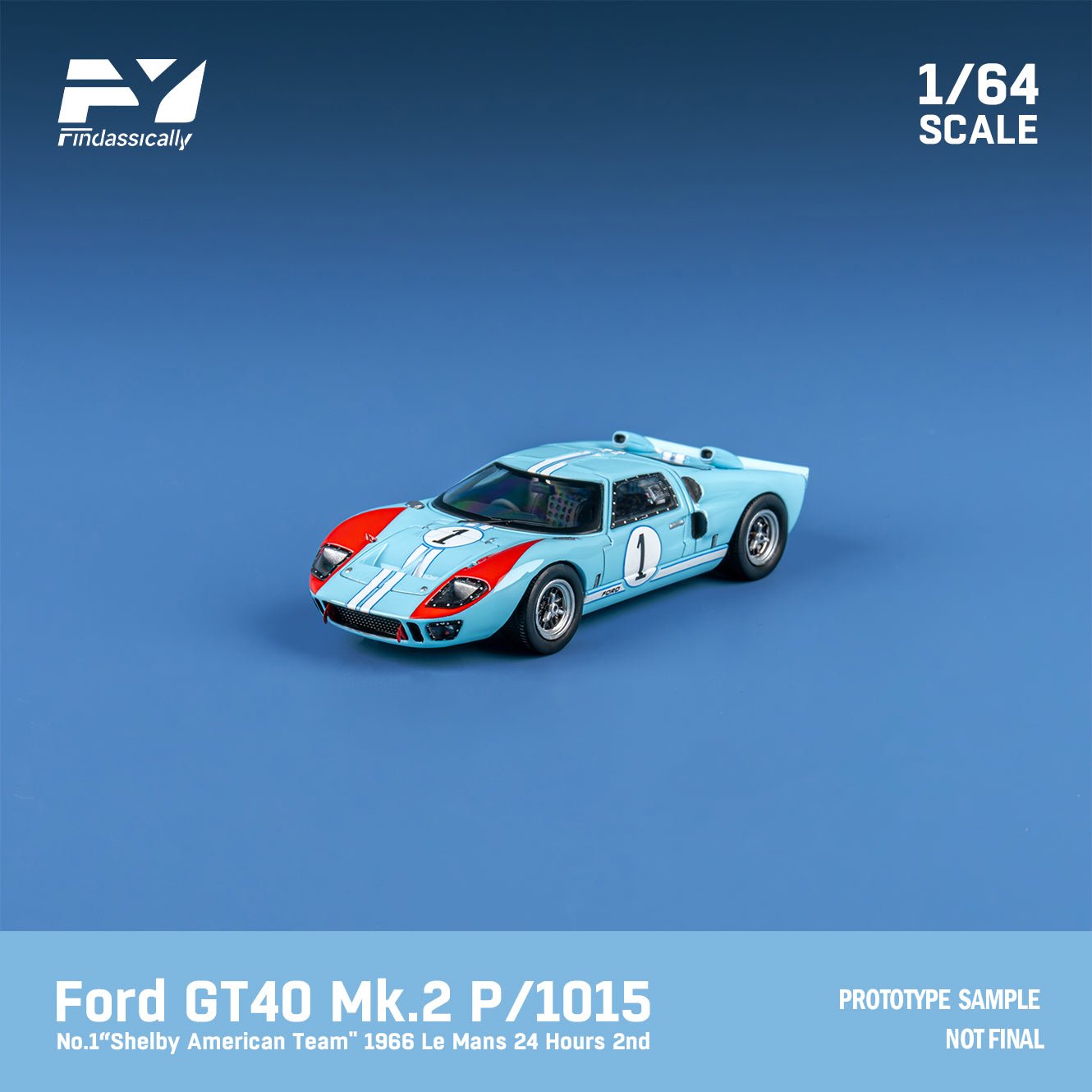 [ PREORDER ] Finclasscially FY - 1/64 Ford GT40 Mk II 1969 Le Mans diecast model - Blue #1 Ordinary - MODEL CARS UKMODEL CAR#INNO64##TARMAC##diecast_model#