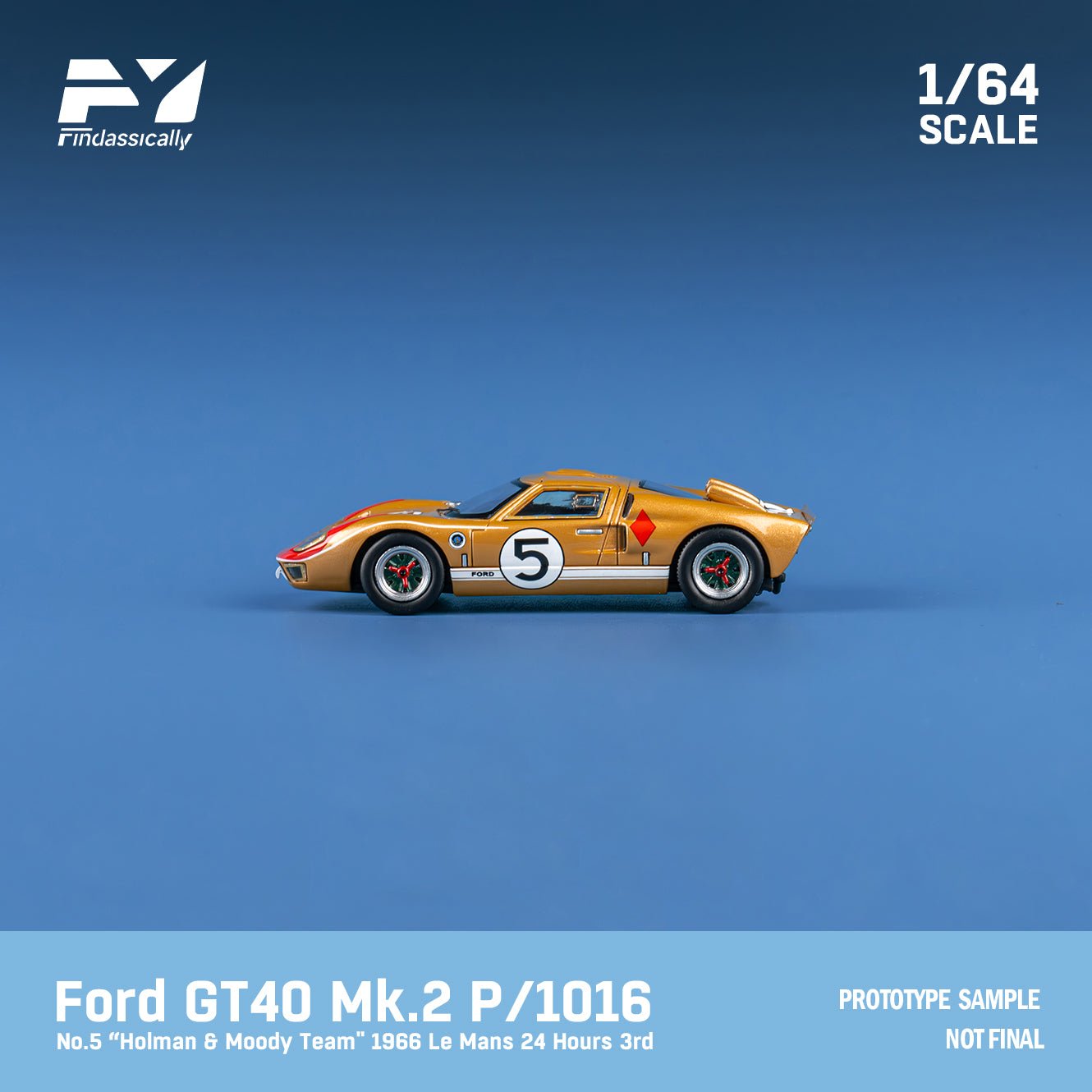 [ PREORDER ] Finclasscially FY - 1/64 Ford GT40 Mk II 1969 Le Mans diecast model - Gold #5 Ordinary - MODEL CARS UKMODEL CAR#INNO64##TARMAC##diecast_model#